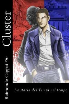 Paperback Cluster: La storia dei Tempi nel tempo [Italian] Book