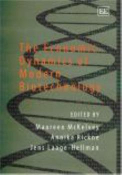 Paperback The Economic Dynamics of Modern Biotechnology Book