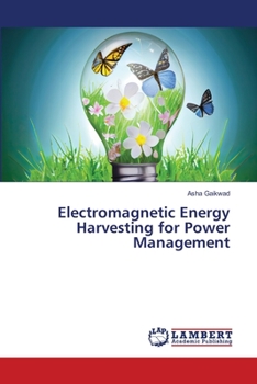 Paperback Electromagnetic Energy Harvesting for Power Management Book
