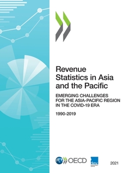 Paperback Revenue Statistics in Asia and the Pacific 2021 Book