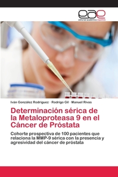 Paperback Determinación sérica de la Metaloproteasa 9 en el Cáncer de Próstata [Spanish] Book