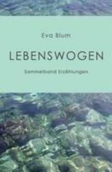 Paperback Lebenswogen [German] Book