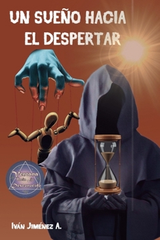Paperback Un Sueño Hacia El Despertar [Spanish] Book