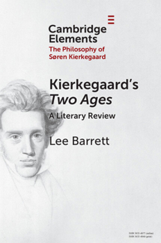 Kierkegaard's Two Ages: A Literary Review