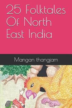 Paperback 25 Folktales of North East India Book