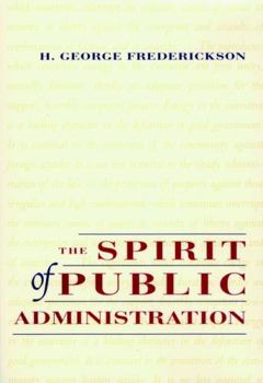 Hardcover The Spirit of Public Administration Book