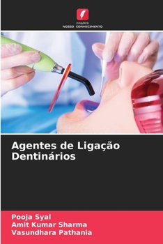 Paperback Agentes de Ligação Dentinários [Portuguese] Book