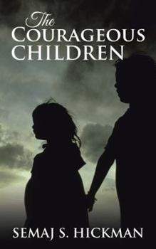 Paperback The Courageous Children Book