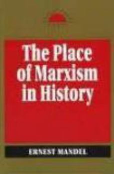 Paperback The Place of Marxism in History Book