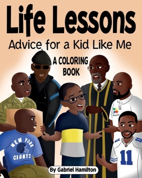 Paperback Life Lessons: Advice for a Kid Like Me Book
