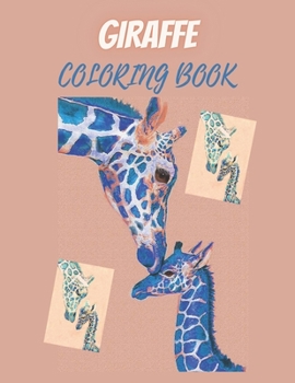 Paperback giraffe: Coloring book for adults and children with exciting and beautiful features Book