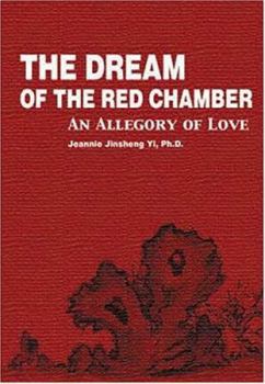 The Dream of the Red Chamber: An Allegory of Love