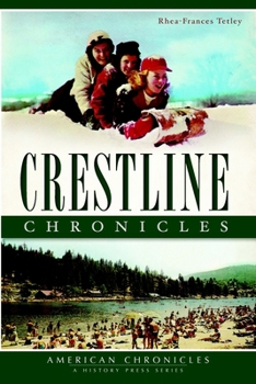 Paperback Crestline Chronicles Book