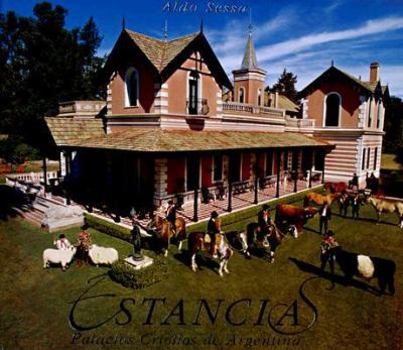 Hardcover Estancias: Palacios Criollos de Argentina (Spanish Edition) [Spanish] Book