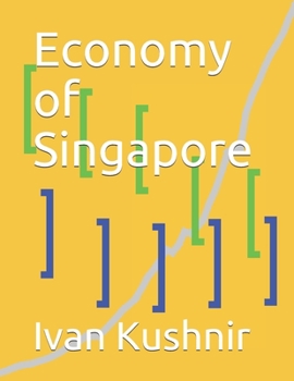 Paperback Economy of Singapore Book