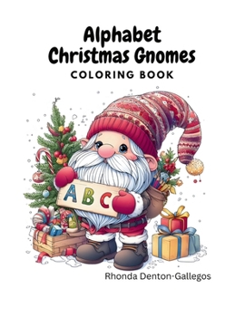 Paperback Alphabet Christmas Gnomes: Coloring Book