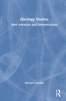 Hardcover Ideology Studies: New Advances and Interpretations Book