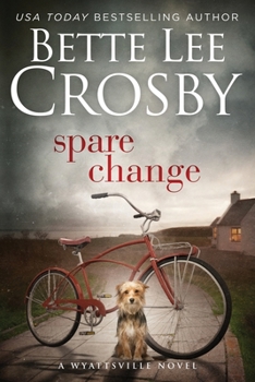 Paperback Spare Change: Family Saga (A Wyattsville Novel Book 1) Book