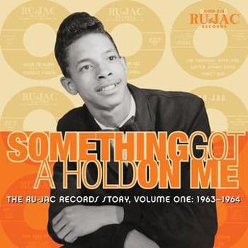 Music - CD Something Got a Hold on Me: The Ru-Jac Records Sto Book