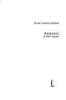 Paperback Armeria UN Libro Vaquero (El Ahuejote) (Spanish Edition) [Spanish] Book