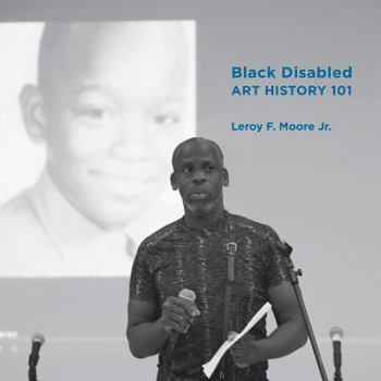 Paperback Black Disabled Art History 101 Book