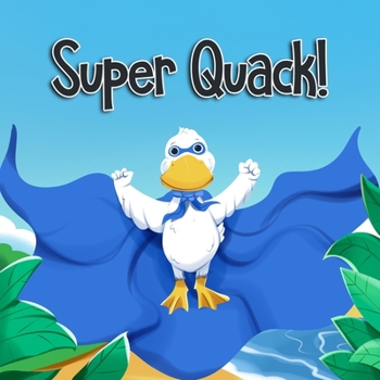 Paperback Super Quack! Book