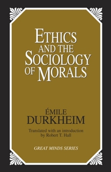 Paperback Ethics and the Sociology of Morals Book