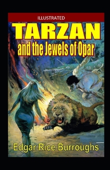 Paperback Tarzan and the Jewels of Opar Illustrated Book