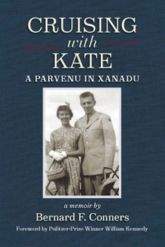 Paperback Cruising with Kate: A Parvenu in Xanadu Book