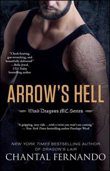 Arrow's Hell - Book #2 of the Wind Dragons MC