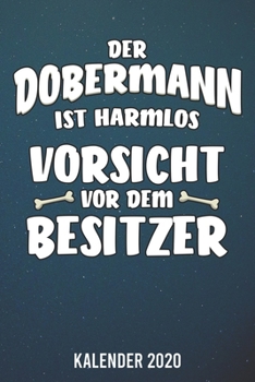 Paperback Kalender 2020: Dobermann A5 Kalender Planer f?r ein erfolgreiches Jahr - 110 Seiten [German] Book