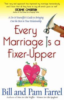 Paperback Every Marriage Is a Fixer-Upper Book