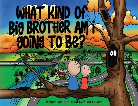 Paperback What kind of big brother am I going to be? Book