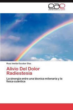 Paperback Alivio Del Dolor Radiestesia [Spanish] Book