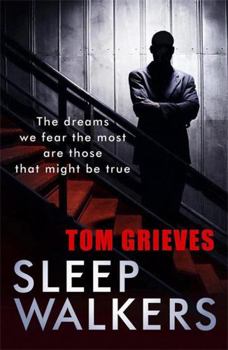 Paperback Sleepwalkers. Tom Grieves Book