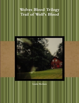 Paperback Trail of Wolf's Blood Book