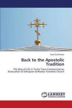 Paperback Back to the Apostolic Tradition Book