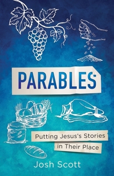 Paperback Parables: Putting Jesus's Stories in Their Place Book