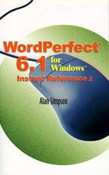 Paperback WordPerfect 6.1 for Windows Instant Reference Book
