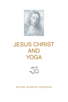 Paperback Jesus Christ and Yoga Book