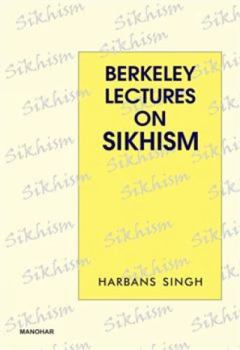 Hardcover Berkeley Lectures on Sikhism Book