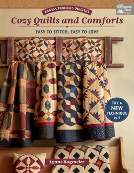Paperback Kansas Troubles Quilters Cozy Quilts and Comforts: Easy to Stitch, Easy to Love Book