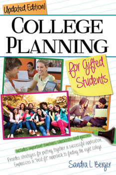 Paperback College Planning for Gifted Students: Choosing and Getting Into the Right College (Updated Ed.) Book