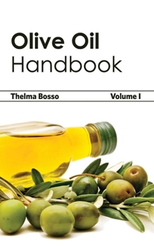Hardcover Olive Oil Handbook: Volume I Book