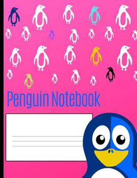 Penguin Notebook: College Ruled Line Paper Composition Notebook Beautiful Penguin Desing, School Office Home Student Teacher, Back To School Pink Cover (8.5 x11) 120 Pages