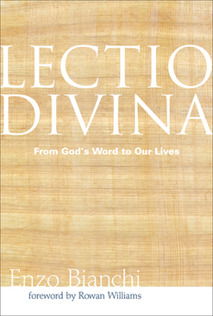 Paperback Lectio Divina: From God's Word to Our Lives Book