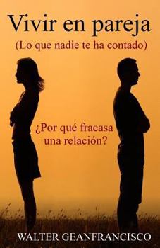 Paperback Vivir en pareja: Lo que nadie te ha contado [Spanish] Book