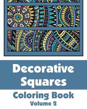Paperback Decorative Squares Coloring Book (Volume 2) Book