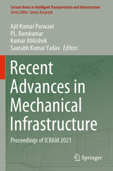 Paperback Recent Advances in Mechanical Infrastructure: Proceedings of Icram 2021 Book