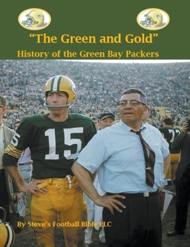 Paperback "The Green and Gold" History of the Green Bay Packers Book